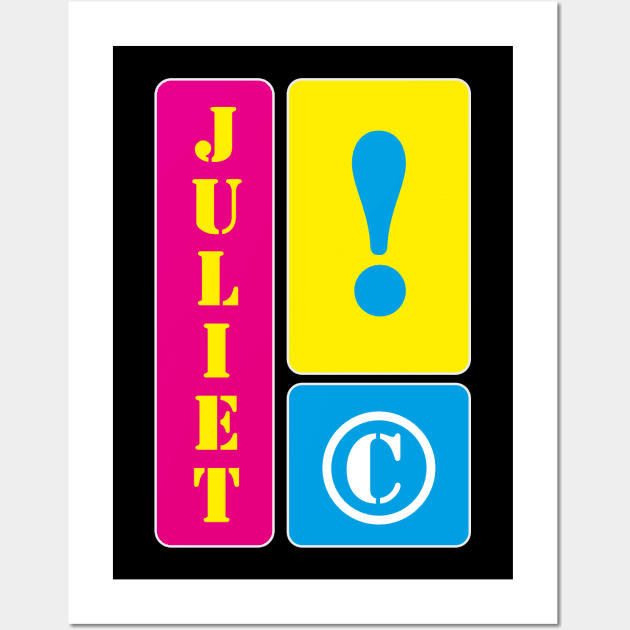 My name is Juliet Wall Art by mallybeau mauswohn